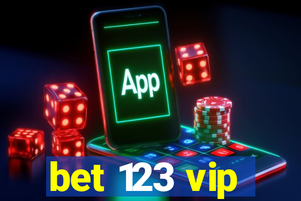 bet 123 vip